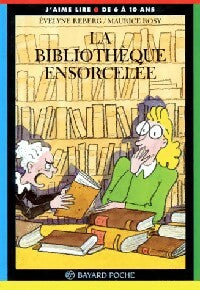 Livrenpoche : La bibliothèque ensorcelée - Evelyne Reberg - Livre