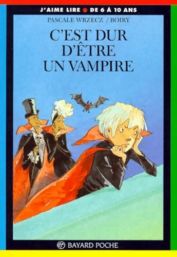 Livrenpoche : C'est dur d'être un vampire - Pascale Wrzecz - Livre