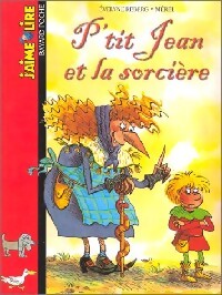 Livrenpoche : P'tit Jean et la sorcière - Evelyne Reberg - Livre