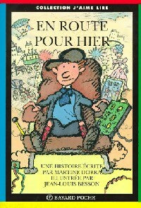 Livrenpoche : En route pour hier - Martine Dorra - Livre
