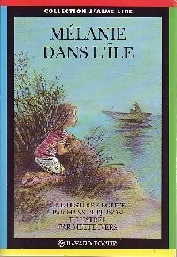 Livrenpoche : Mélanie dans l'île - Hans Peterson, Kersti Chaplet - Livre