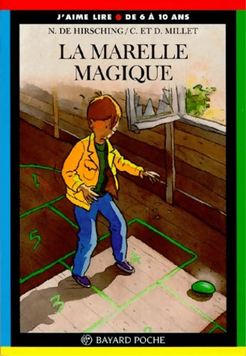 Livrenpoche : La marelle magique - Nicolas De Hirshing - Livre