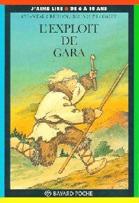 Livrenpoche : L'exploit de Gara - Chantal Crétois - Livre