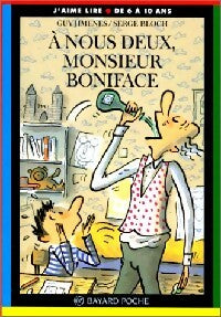 Livrenpoche : A nous deux, Monsieur Boniface ! - Guy Jimenes - Livre