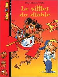 Livrenpoche : Le sifflet du diable - Evelyne Reberg - Livre