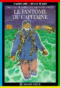 Livrenpoche : Le fantôme du capitaine - Chantal De Marolles - Livre