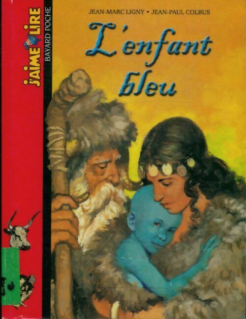Livrenpoche : L'enfant bleu - Jean-Marc Ligny - Livre