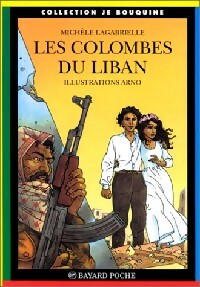 Livrenpoche : Les colombes du Liban - Michèle Lagabrielle - Livre