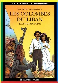 Les colombes du Liban - Michèle Lagabrielle -  Je bouquine - Livre