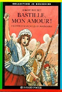 Livrenpoche : Bastille, mon amour - Hubert Baudet - Livre