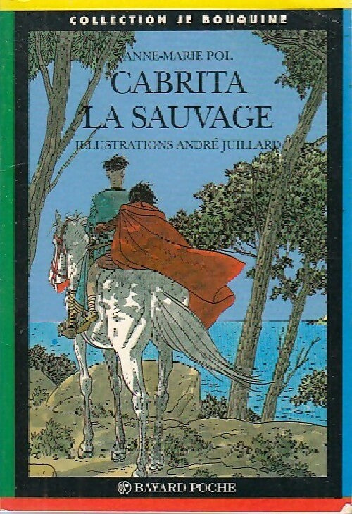 Livrenpoche : Cabrita la sauvage - Anne-Marie Pol - Livre