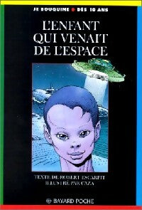 L'enfant qui venait de l'espace - Robert Escarpit -  Je bouquine - Livre