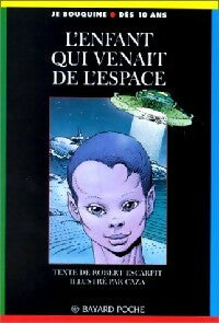 Livrenpoche : L'enfant qui venait de l'espace - Robert Escarpit - Livre