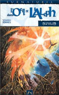 Livrenpoche : Phénix Tome III : Dans l'oeil de l'Aleph - Sébastien Pennes - Livre