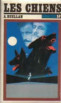 Les chiens - André Ruellan - Livre