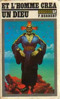 Livrenpoche : Prélude à Dune : Et l'homme créa un dieu - Frank Herbert - Livre