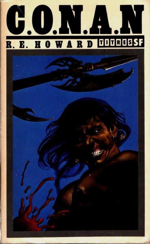 Livrenpoche : Conan - Robert Ewing Howard, Lyon Sprague de Camp - Livre