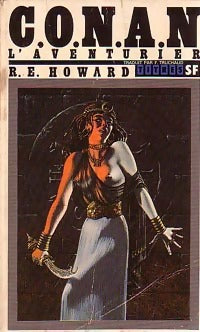 Livrenpoche : Conan l'aventurier - Robert Ewing Howard, Lyon Sprague de Camp - Livre
