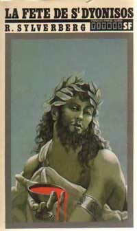 Livrenpoche : La fête de St Dionysos - Robert Silverberg - Livre