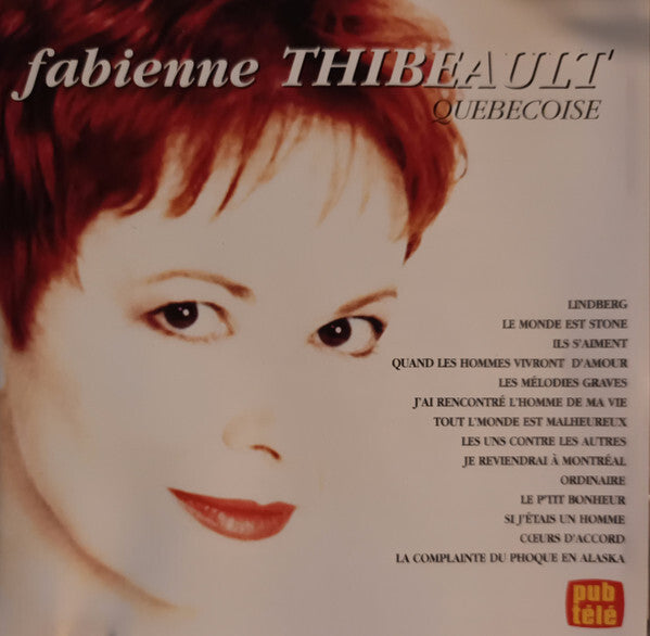 Fabienne Thibeault - Quebecoise - Fabienne Thibeault - CD