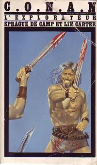 Livrenpoche : Conan l'explorateur - Robert Ewing Howard, Lyon Sprague de Camp - Livre