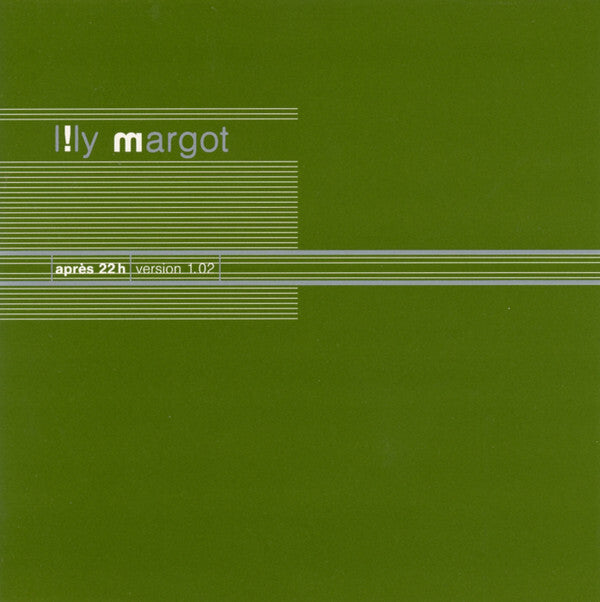 Lily Margot - Après 22h Version 1.02 - Lily Margot - CD