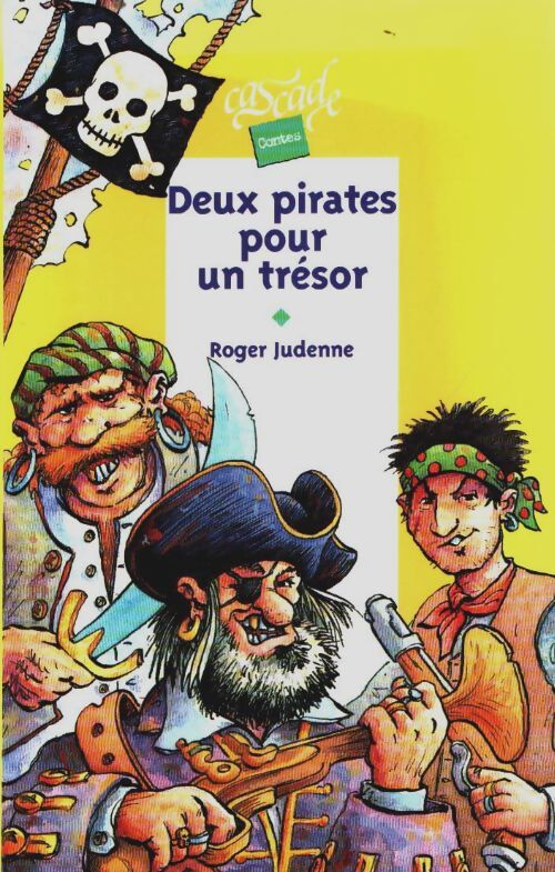 Livrenpoche : Deux pirates pour un trésor - Roger Judenne - Livre
