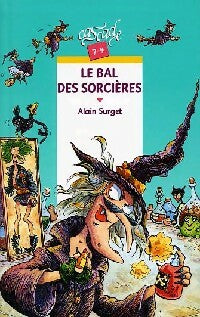 Livrenpoche : Le bal des sorcières - Alain Surget - Livre