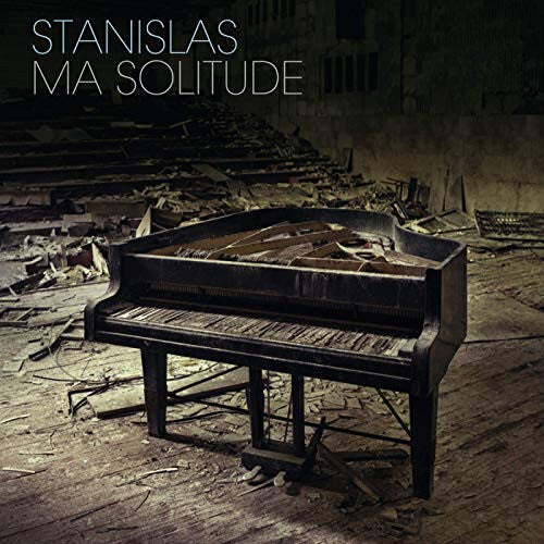 Stanislas* - Ma Solitude - Stanislas - CD