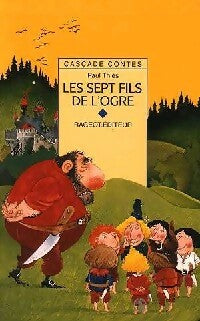 Les sept fils de l'ogre - Paul Thiès - Livre