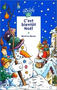 Livrenpoche : C'est bientôt Noël - Béatrice Rouer - Livre