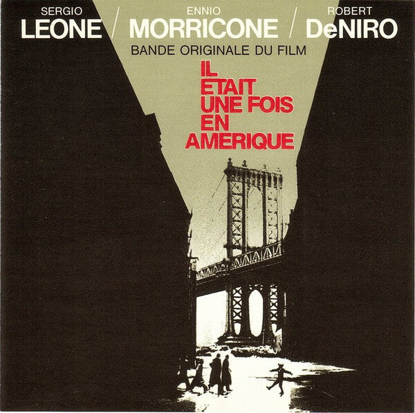 Ennio Morricone - Il Etait Une Fois En Amérique (Bande Originale Du Film) - Ennio Morricone - CD