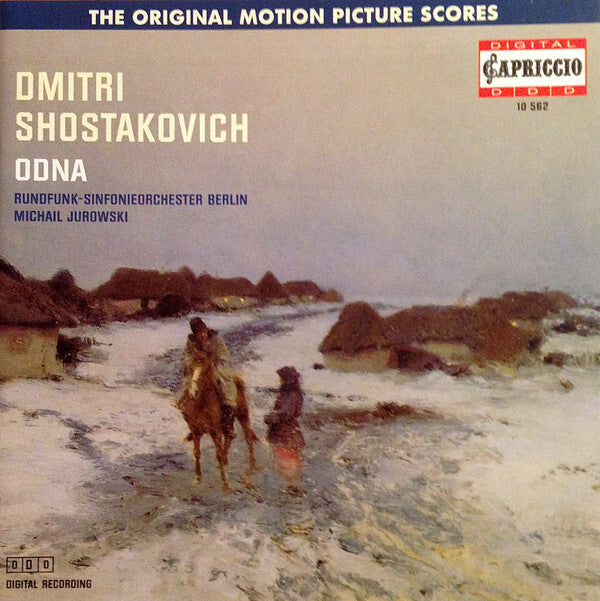 Dmitri Shostakovich ? Rundfunk-Sinfonieorchester Berlin, Michail Jurowski - Odna - Dmitri Shostakovich ? Rundfunk-Sinfonieorchester Berlin, Michail Jurowski - CD