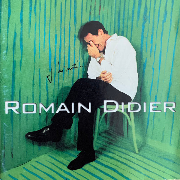 Romain Didier - J'ai Noté - Romain Didier - CD