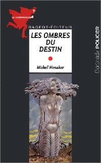Livrenpoche : Les ombres du destin - Michel Honaker - Livre