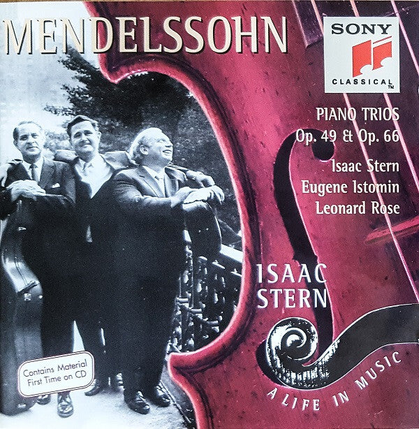 Mendelssohn*, Isaac Stern, Eugene Istomin, Leonard Rose - Piano Trios Op. 49 & Op. 66 - Mendelssohn, Isaac Stern, Eugene Istomin, Leonard Rose - CD