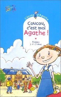 Livrenpoche : Coucou, c'est moi Agathe ! - Pakita - Livre
