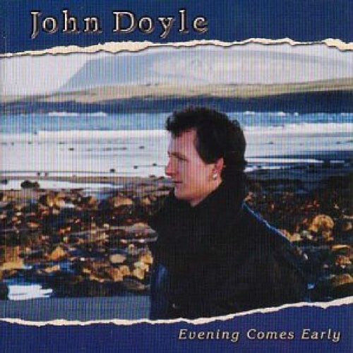John Doyle (2) - Evening Comes Early - John Doyle (2) - CD