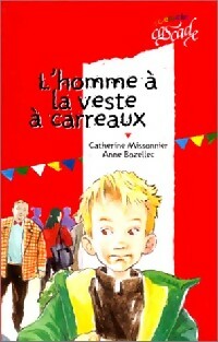 Livrenpoche : L'homme à la veste à carreaux - Catherine Missonnier - Livre