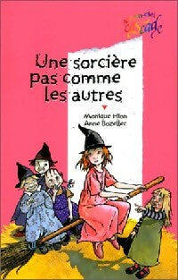 Livrenpoche : Une sorcière pas comme les autres - Monique Hion - Livre