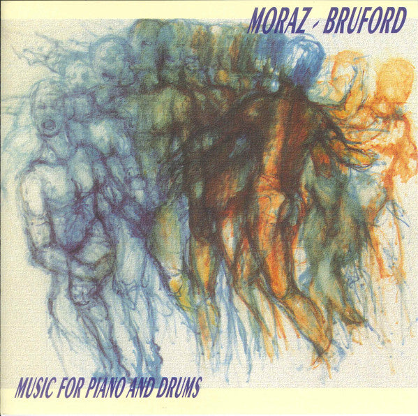 Moraz* - Bruford* - Music For Piano And Drums - Moraz - CD