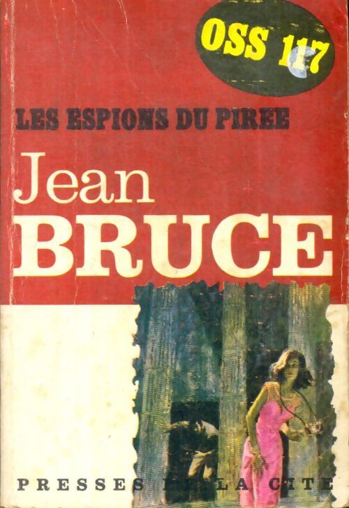 Livrenpoche : Les espions du Pirée - Jean Bruce - Livre