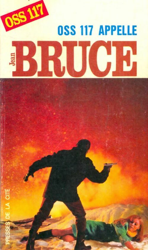 Livrenpoche : OSS 117 appelle... - Jean Bruce - Livre