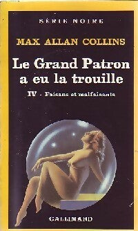 Livrenpoche : Faisans et malfaisants Tome IV : Le grand patron a eu la trouille - Max Allan Collins - Livre