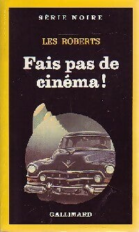 Livrenpoche : Fais pas de cinéma ! - Les Roberts - Livre