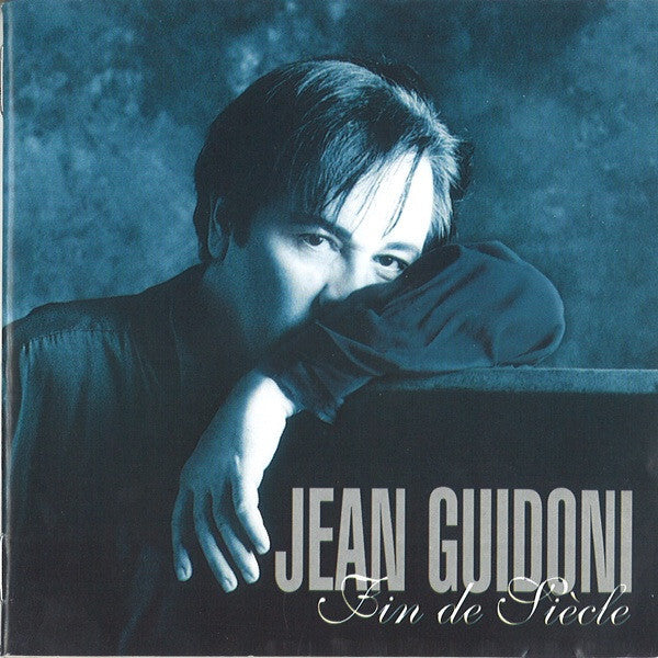 Jean Guidoni - Fin De Siècle - Jean Guidoni - CD