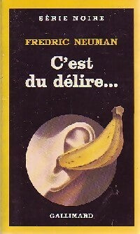 Livrenpoche : C'est du délire - Fredric Neuman - Livre