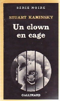 Livrenpoche : Un clown en cage - Stuart M. Kaminsky - Livre
