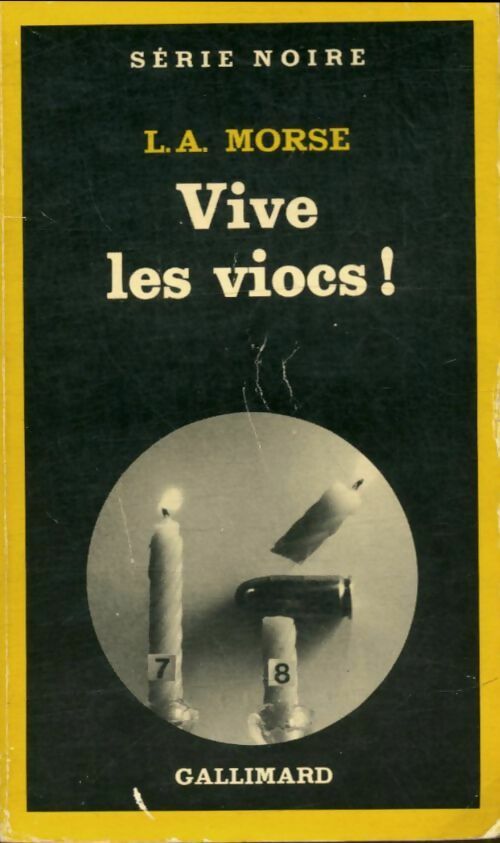 Livrenpoche : Vive les viocs ! - L.A. Morse - Livre