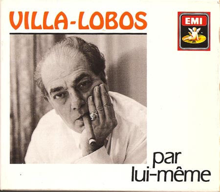 Heitor Villa-Lobos - Villa-Lobos Par Lui-Même - Heitor Villa-Lobos - CD